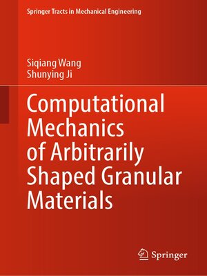 cover image of Computational Mechanics of Arbitrarily Shaped Granular Materials